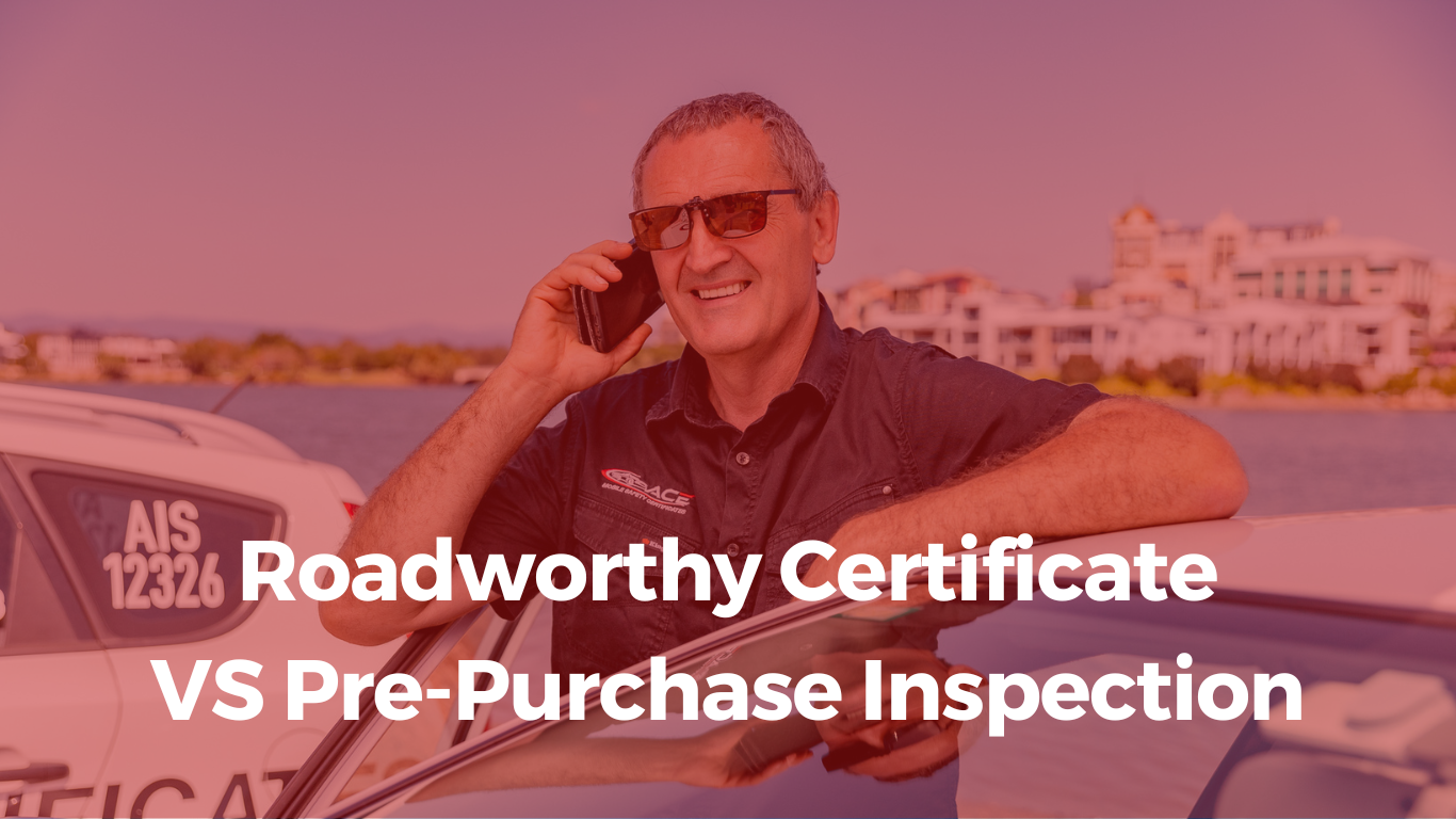 Roadworthy Certificate VS PrePurchase Inspection Ace Mobile Safety